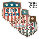 【車ステッカー】ヴィンテージエンブレム 選べる全3色【KIDS IN CAR】キッズインカー ダイカット車マグネットステッカー ゆうパケット対応210円～