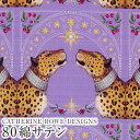 Catherine Rowe Designs キャサリンロウ・国産80サテン生地 綿100％＜Leopards＞(レオパード)ヒョウWJ10285-PU