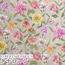 【エントリーでP10倍】LIBERTY FABRICS リバティプリント 国産タナローン生地(エターナル)<Gouache Garden>(グワッシュ・ガーデン)【ベージュ地】363J6417XE(3)