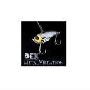 DEX MV(デックス メタルバイブレーション)
