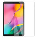  Samsung Galaxy Tab A 10.1 (2019) ^ubgp KX ttB یV[g tB ߐ ϏՌ dx9H ɔ0.26mm EhGbWH wtAh~ Uh~ CA[ tȒP