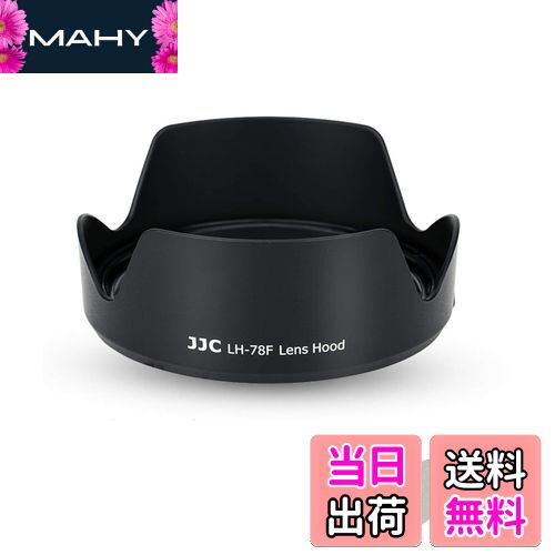 ̵JJC ĵռ 󥺥ա Canon EW-78F ߴ RF 24-240mm F4-6.3 IS USM   Canon EOS R5 R6 RP R Ra б