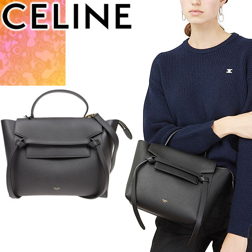 セリーヌ CELINE バッグ ショルダーバッグ ハンドバッグ レディース ミニ ベルトバッグ 斜めがけ 大人 2way 大きめ ブランド 革 本革 黒 ブラック MINI BELT BAG 18910 3ZVA