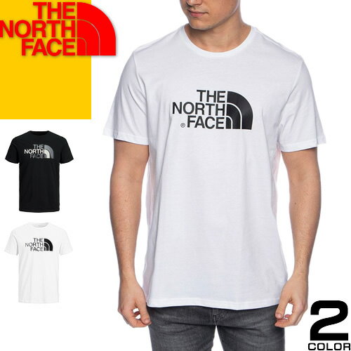 ノースフェイス THE NORTH FACE Tシャツ 半袖 クルーネック 丸首 メンズ 2024年春夏新作 ハーフドーム プリント 大きいサイズ ブランド 白 黒 ホワイト ブラック EASY TEE NF0A87N5 