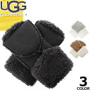 AO UGG  O[u {fbh t[X tbv ~g tBK[X fB[X 2023NH~V 2way  h g 킢 uh  ubN O[ `FXibg BONDED FLEECE FLIP MITTEN 22706 [䂤pP]