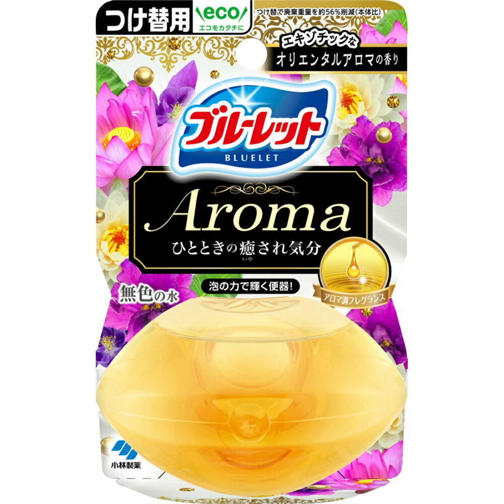 液体ブルーレットおくだけアロマつけ替用 オリエンタルアロマの香り 70ml トイレ用 洗浄剤