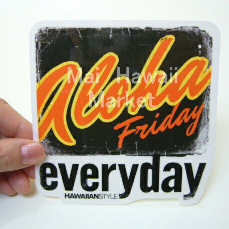 ハワイ ステッカー aloha Friday Hawaiian Style(ハワイアンスタイル)【ハワイアン雑貨】【ハワイ雑貨】【DM便・ネコポス対応可】サーフボード スノーボードステッカー