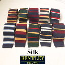 シルク イタリア製 送料無料 BENTLEY CRAVATS【ベントレー クラバッツ】SILK REGIMENTAL KNIT TIE レジメン ニットタイ ネクタイ メンズ(男性用)【smtb-m】