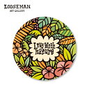 ルーズマン ステッカー 「Live with nature」【looseman LOOSEMAN ステッカー 防水 サーフィン サーフボード ハワイ ハワイアン サーフ カリフォルニア シール 西海岸 ビーチテイスト 海 波 防水ステッカー 車 スーツケース カスタム】