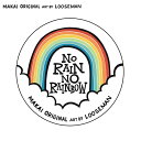 ルーズマン ステッカー NO RAIN NO RAINBOW 【looseman LOOSEMAN ステッカー 防水 サーフィン サーフボード ハワイ ハワイアン サーフ カリフォルニア シール 西海岸 ビーチテイスト 海 波 防水ステッカー 車 スーツケース カスタム】 1