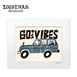 ルーズマン アートプリント "60's VIBES" 28.0×35.5cm【LOOSEMAN looseman ハワイ アート サーフ サーフアーティスト 絵 海 波 ハワイアンアート サーフアート ハワイアン雑貨 インテリア 西海岸 テイスト】