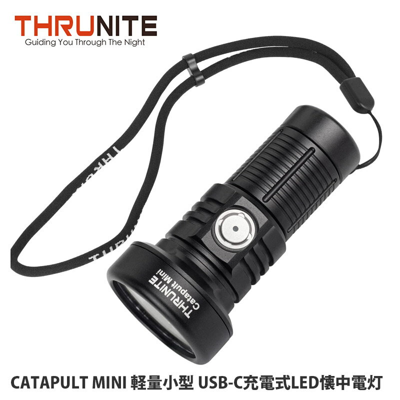 THRUNITE CATAPULT MINI スルーナイト 軽量小型 USB-C充電