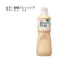 QP）和風ドレッシング　クリーミィ　1L