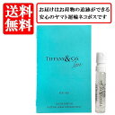 ティファニー TIFFANY ティファニー ＆ ラブ フォー ハー オードパルファム EDP SP 1.2ml 【送料無料】【 お試し バイアル チューブサンプル 香水 ギフト プレゼント 人気 ブランド】