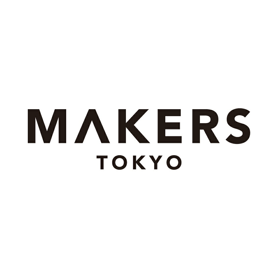 【安心の日本企業】MAKERS TOKYO