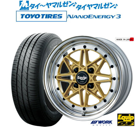 [6/22〜26]割引クーポン配布新品 サマータイヤ ホイール4本セットワーク エクイップ 0315インチ 5.0Jトーヨータイヤ NANOENERGY ナノエナジー 3 165/50R15
