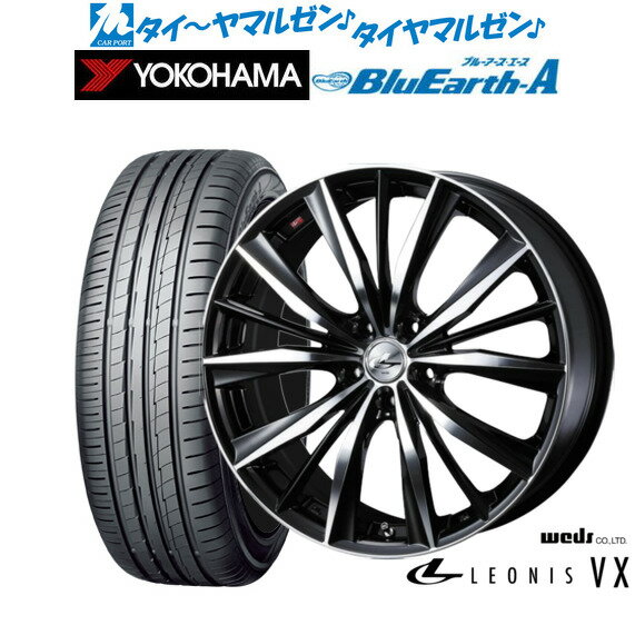 [5/9～15]割引クーポン配布新品 サマータイヤ ホイール4本セットウェッズ レオニス VX19インチ 7.5Jヨコハマ BluEarth ブルーアース A (AE50)215/35R19