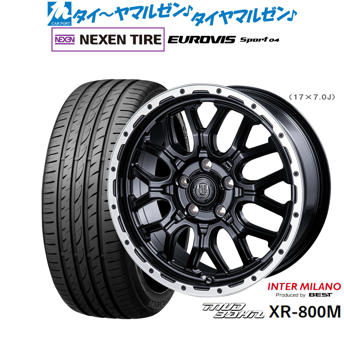 [マラソン期間]割引クーポン配布新品 サマータイヤ ホイール4本セットインターミラノ マッドバーン XR-800M17インチ 7.0JNEXEN ネクセン ロードストーン ユーロビズ Sport 04205/55R17