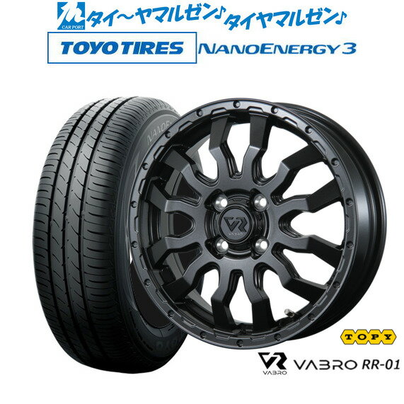 新品 サマータイヤ ホイール4本セットトピー ヴァブロ RR-0115インチ 4.5Jトーヨータイヤ NANOENERGY ナノエナジー 3 165/50R15