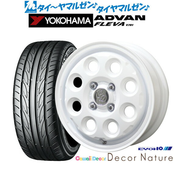 [6/22〜26]割引クーポン配布新品 サマータイヤ ホイール4本セットKYOHO カワイイデコル デコルネイチャー15インチ 4.5Jヨコハマ ADVAN アドバン フレバ V701165/50R15