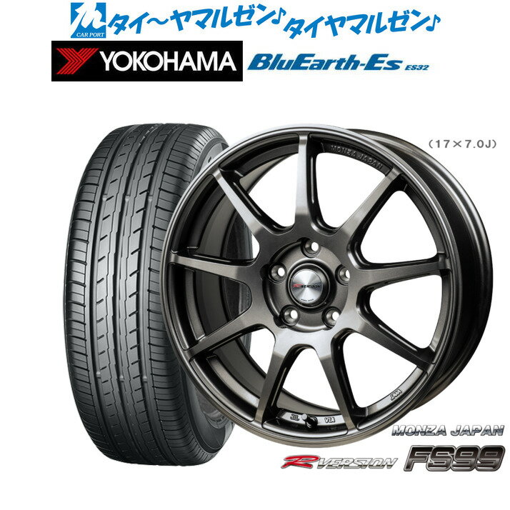 新品 サマータイヤ ホイール4本セットモンツァ Rバージョン FS9917インチ 7.0Jヨコハマ BluEarth-ES ブルーアースイーエス ES32205/50R17