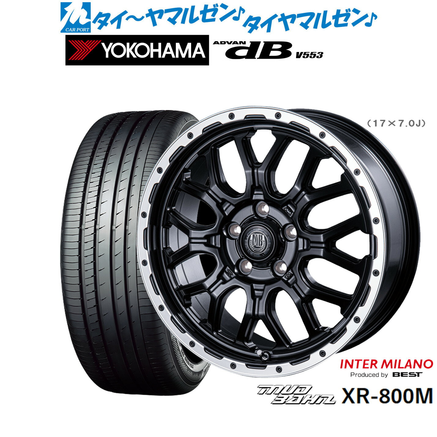 [6/22〜26]割引クーポン配布新品 サマータイヤ ホイール4本セットインターミラノ マッドバーン XR-800M17インチ 7.0Jヨコハマ ADVAN アドバン dB(V553)205/50R17