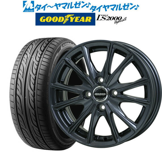 ストアポイント3倍!!新品 サマータイヤ ホイール4本セットホットスタッフ ヴァーレン W0514インチ 4.5Jグッドイヤー イーグル LS2000 ハイブリッド2(HB2)155/55R14