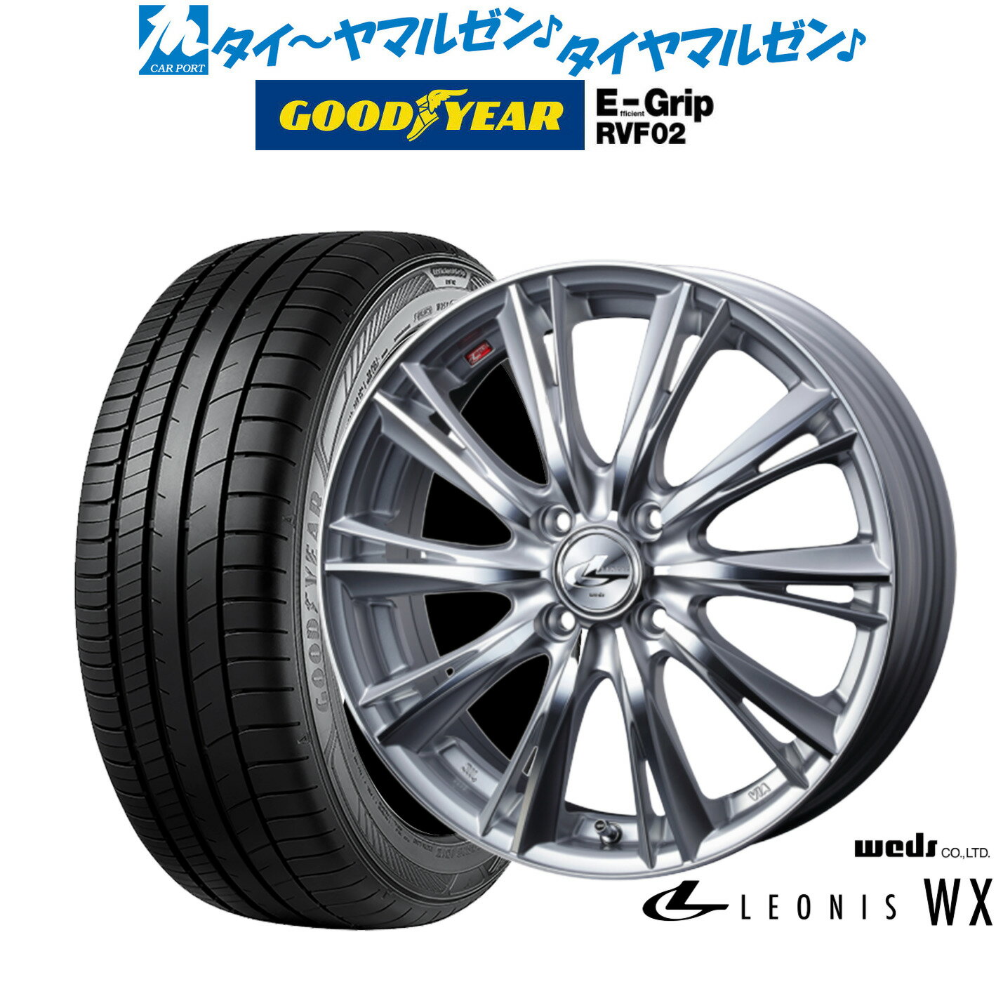 [6/18]最大100%ポイントバック！要エントリー新品 サマータイヤ ホイール4本セットウェッズ レオニス WX15インチ 5.5Jグッドイヤー エフィシエント グリップ RVF02185/60R15