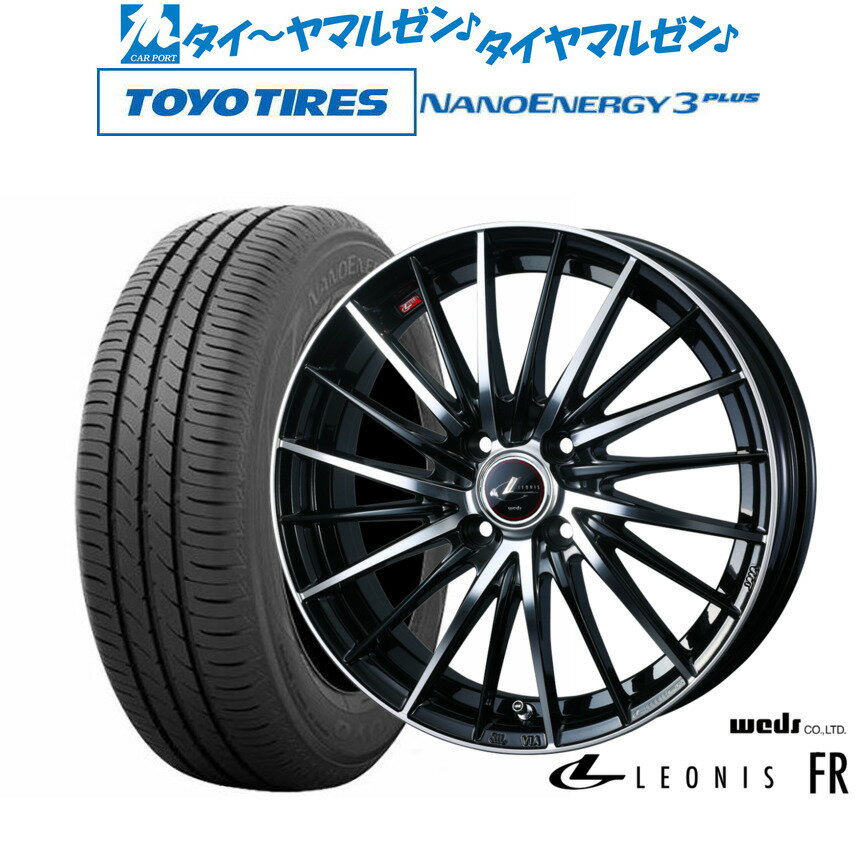 [6/15]割引クーポン配布新品 サマータイヤ ホイール4本セットウェッズ レオニス FR17インチ 6.5Jトーヨータイヤ NANOENERGY ナノエナジー 3プラス 215/45R17