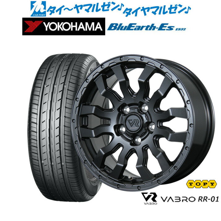 [5と0のつく日]割引クーポン配布新品 サマータイヤ ホイール4本セットトピー ヴァブロ RR-0116インチ 7.0Jヨコハマ BluEarth-ES ブルーアースイーエス ES32215/60R16