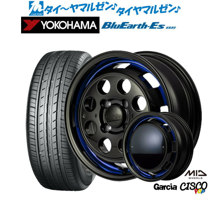 [6/15]割引クーポン配布新品 サマータイヤ ホイール4本セットMID ガルシア シスコ POP14インチ 4.5Jヨコハマ BluEarth-ES ブルーアースイーエス ES32165/55R14
