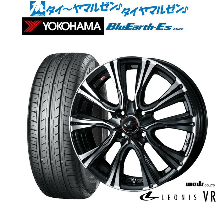 [6/15]割引クーポン配布新品 サマータイヤ ホイール4本セットウェッズ レオニス VR17インチ 6.5Jヨコハマ BluEarth-ES ブルーアースイーエス ES32205/40R17