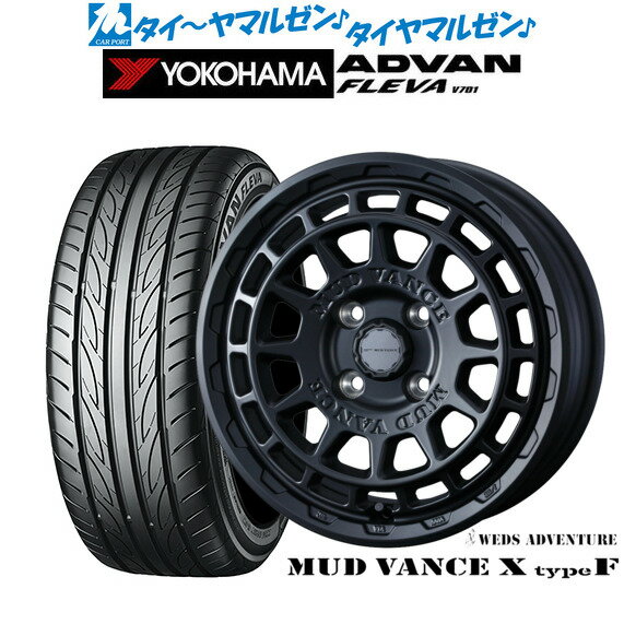 [6/15]割引クーポン配布新品 サマータイヤ ホイール4本セットウェッズ アドベンチャー マッドヴァンス X タイプF15インチ 4.5Jヨコハマ ADVAN アドバン フレバ V701165/50R15