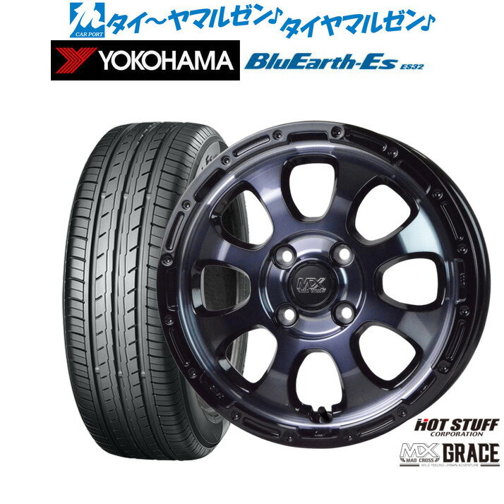 新品 サマータイヤ ホイール4本セットホットスタッフ マッドクロス グレイス15インチ 4.5Jヨコハマ BluEarth-ES ブルーアースイーエス ES32165/50R15