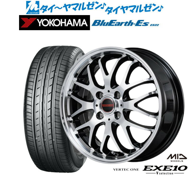 [12/1]ストアポイント5倍！新品 サマータイヤ ホイール4本セットMID ヴァーテック ワン EXE10 Vセレクション15インチ 4.5Jヨコハマ BluEarth-ES ブルーアースイーエス ES32165/50R15