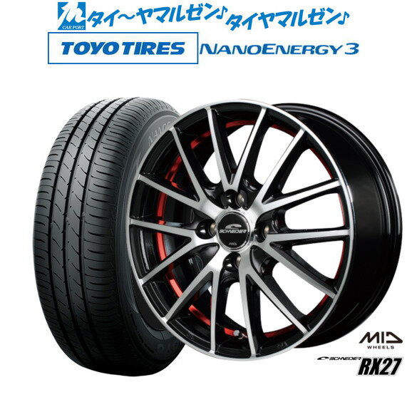 [6/15]割引クーポン配布新品 サマータイヤ ホイール4本セットMID シュナイダー RX2714インチ 4.5Jトーヨータイヤ NANOENERGY ナノエナジー 3 165/55R14