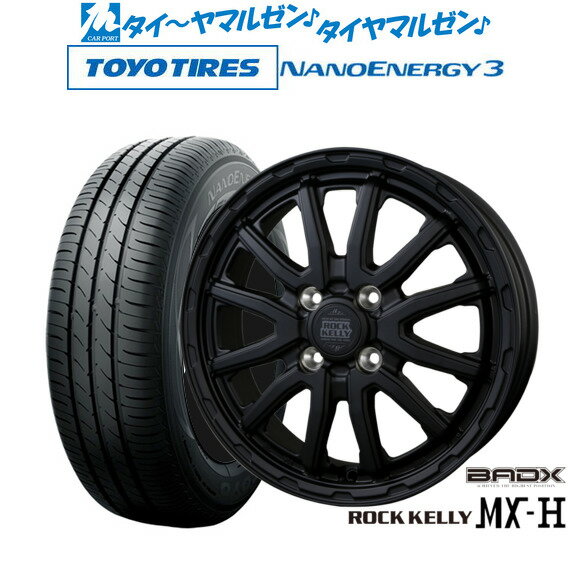[6月20日]割引クーポン配布新品 サマータイヤ ホイール4本セットBADX ロックケリー ROCK KELLY MX-H14インチ 4.5Jトーヨータイヤ NANOENERGY ナノエナジー 3 155/55R14