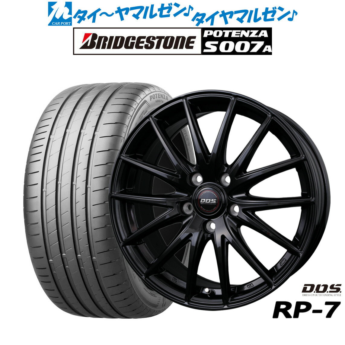 新品 サマータイヤ ホイール4本セットBADX D,O,S(DOS) RP-717インチ 7.0Jブリヂストン POTENZA ポテンザ S007A215/55R17
