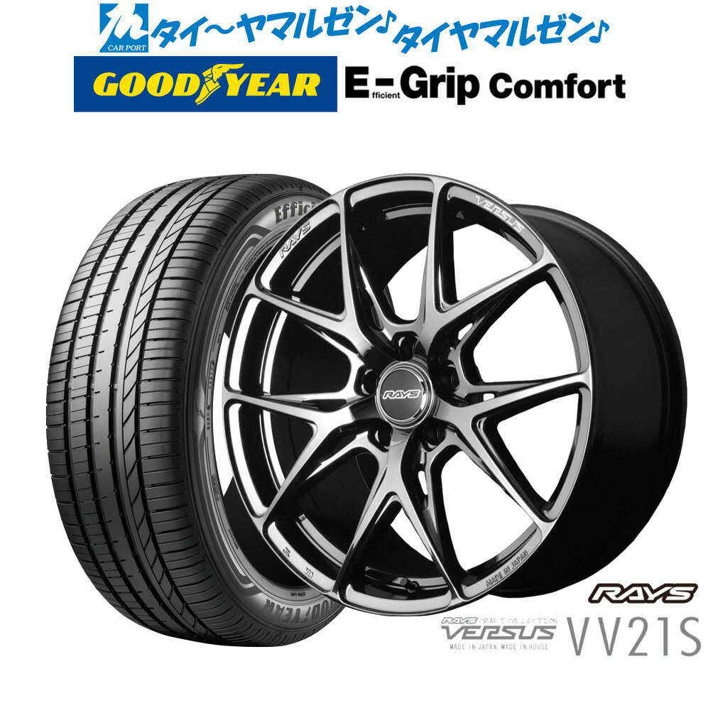[6/15]割引クーポン配布新品 サマータイヤ ホイール4本セットレイズ ベルサス VV21S18インチ 8.0Jグッドイヤー エフィシエント グリップ コンフォート215/40R18