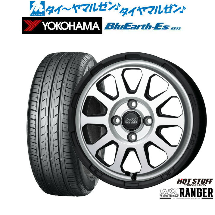 [6月20日]割引クーポン配布新品 サマータイヤ ホイール4本セットホットスタッフ マッドクロス レンジャー14インチ 4.5Jヨコハマ BluEarth-ES ブルーアースイーエス ES32165/55R14