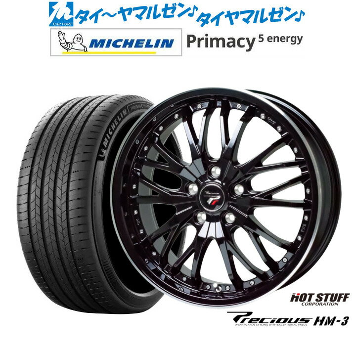 新品 サマータイヤ ホイール4本セットホットスタッフ プレシャス HM-318インチ 8.0Jミシュラン プライマシー プライマシー5 energy225/55R18