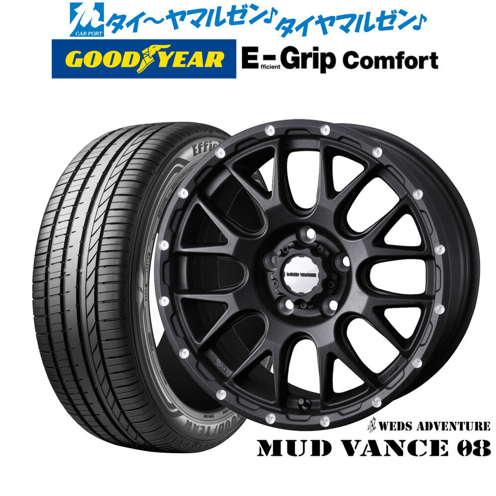[BF期間]割引クーポン配布新品 サマータイヤ ホイール4本セットウェッズ アドベンチャー マッドヴァンス 0817インチ 7.0Jグッドイヤー エフィシエント グリップ コンフォート215/60R17