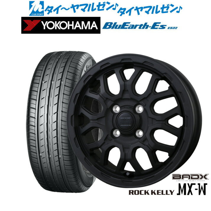 新品 サマータイヤ ホイール4本セットBADX ロックケリー ROCK KELLY MX-W15インチ 4.5Jヨコハマ BluEarth-ES ブルーアースイーエス ES32165/50R15