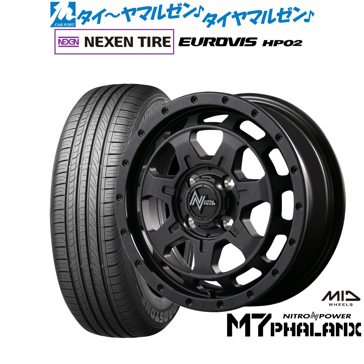 [SS限定]P最大46倍&クーポン配布新品 サマータイヤ ホイール4本セットMID ナイトロパワー M7 ファランクス14インチ 4.5JNEXEN ネクセン ロードストーン ユーロビズ HP02155/65R14