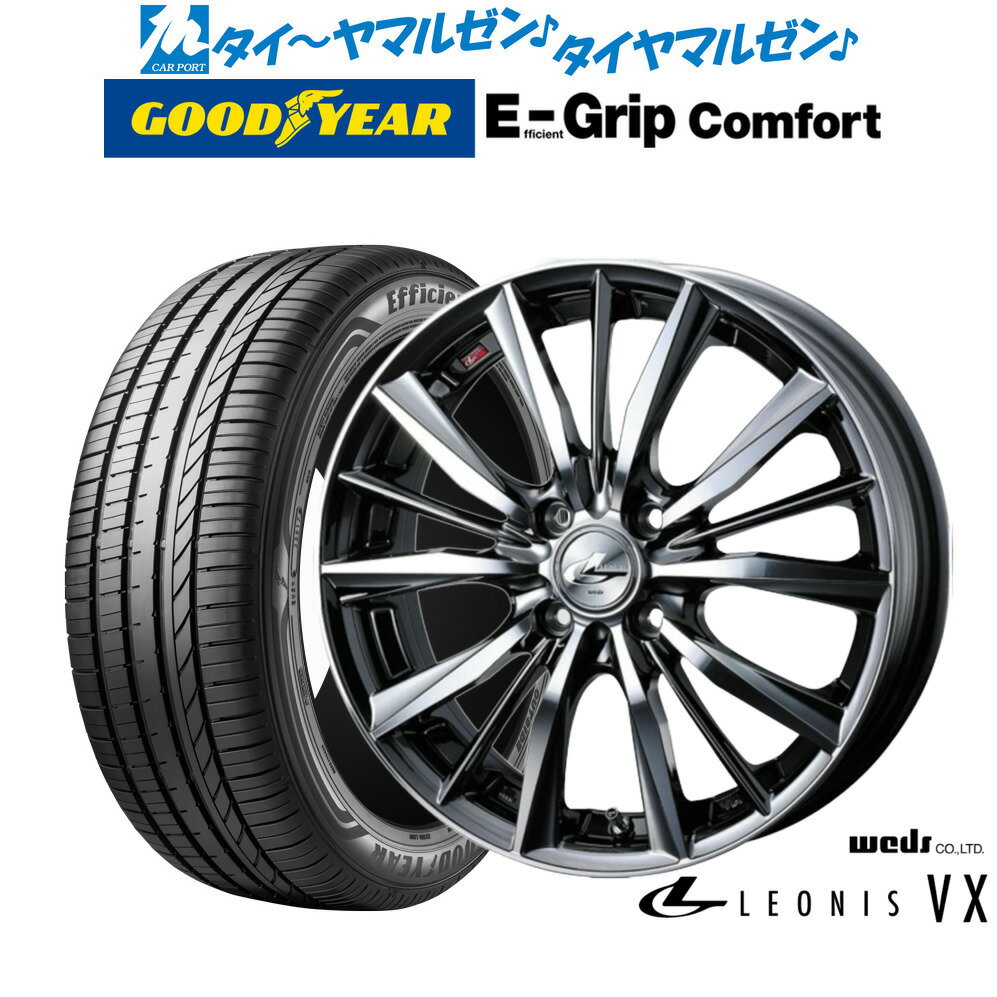 [6/15]割引クーポン配布新品 サマータイヤ ホイール4本セットウェッズ レオニス VX17インチ 7.0Jグッドイヤー エフィシエント グリップ コンフォート205/40R17