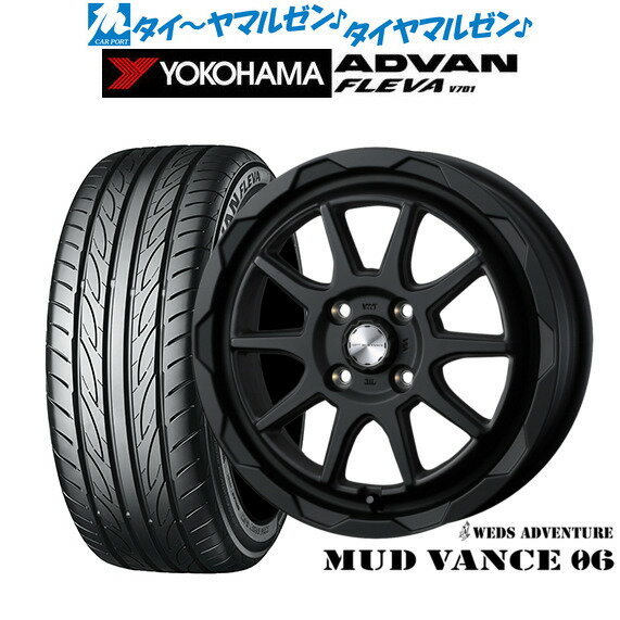 [SS期間限定]割引クーポン配布新品 サマータイヤ ホイール4本セットウェッズ アドベンチャー マッドヴァンス 0615インチ 4.5Jヨコハマ ADVAN アドバン フレバ V701165/55R15