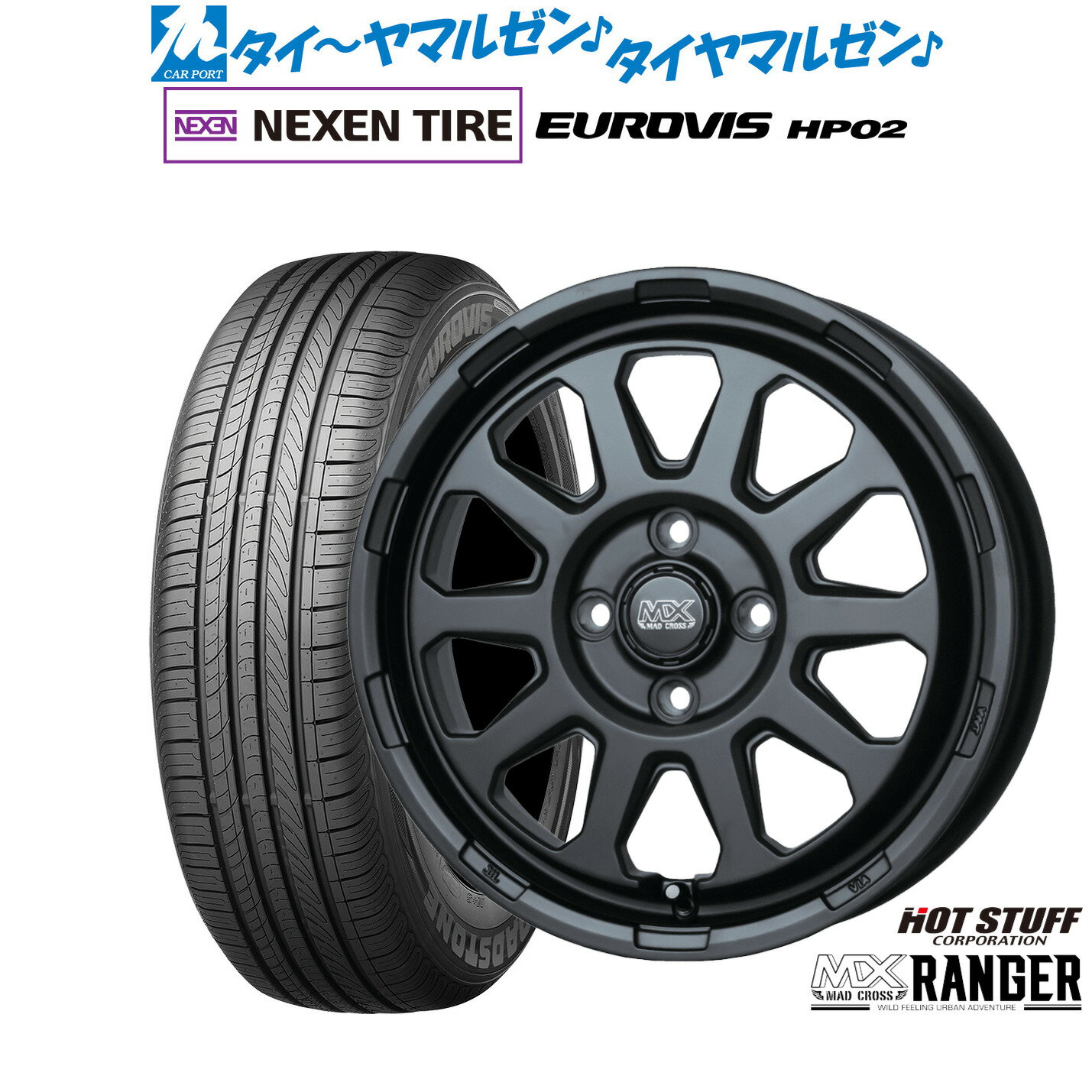 新品 サマータイヤ ホイール4本セットホットスタッフ マッドクロス レンジャー14インチ 4.5JNEXEN ネクセン ロードストーン ユーロビズ HP02155/65R14