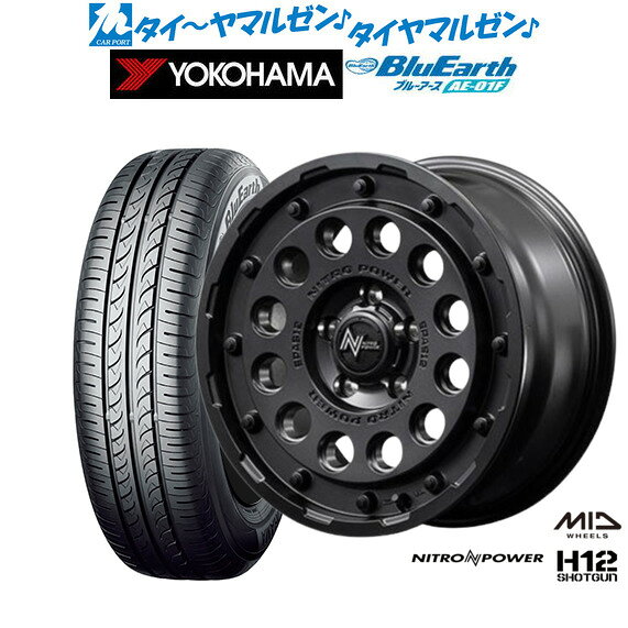 新品 サマータイヤ ホイール4本セットMID ナイトロパワー H12 ショットガン16インチ 7.0Jヨコハマ BluEarth ブルーアース (AE-01F)195/55R16