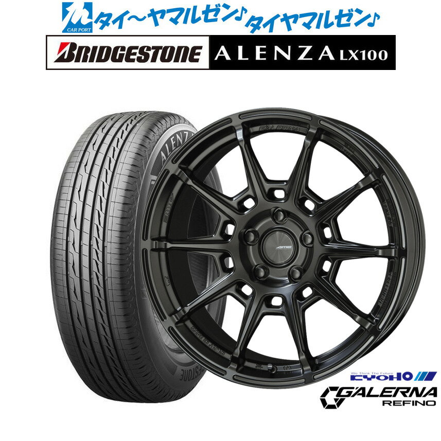 [12/1]ストアポイント5倍！新品 サマータイヤ ホイール4本セットKYOHO AME ガレルナ レフィーノ18インチ 8.0Jブリヂストン ALENZA アレンザ LX100225/60R18
