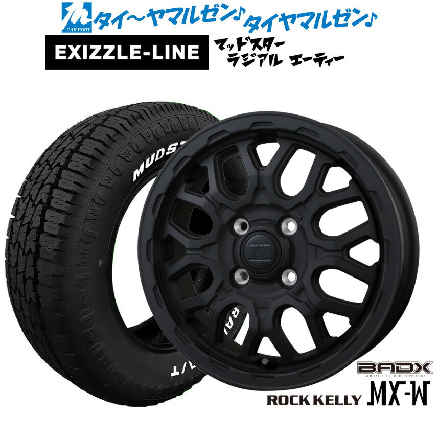 [SS期間]割引クーポン配布新品 サマータイヤ ホイール4本セットBADX ロックケリー ROCK KELLY MX-W14インチ 4.5Jエクシズルライン MUDSTAR マッドスター RADIAL(ラジアル) A/T155/65R14